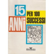 Raccolta 15 ANNI DI SUCCESSI: 100 spartiti con testi.