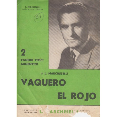 Spartito Music Sheet di `Vaquero, El rojo` - Tango