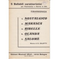 Spartito Music Sheet di `Nostalgico, Marasca, Ribelle, Olanda, Salomè` - valzer, mazurka, polka