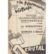 Spartito Music Sheet di `Sentimentale, La Gigolettina, Semplice e Bello` - valzer melodioso, java,