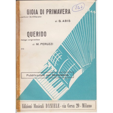 Spartito Music Sheet di `Gioia di Primavera, Querido` - valzer brillante, tango argentino