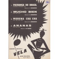 Spartito Music Sheet di `Pachanga do Brasil, Morena Cha Cha, Mucho Bien, Ananas` - cha cha cha, pachanga