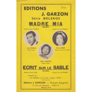 Spartito Music Sheet di `Madre Mia, Ecrit sur le sable,` - bolero,