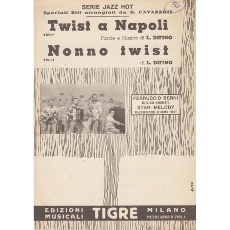 Spartito Music Sheet di `Twist a Napoli, Nonno Twist` - Twist