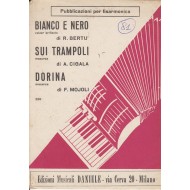 Spartito Music Sheet di `Bianco e Nero, Sui Trampoli, Dorina` - valzer brillante, mazurca