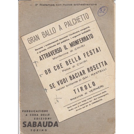 Spartito Music Sheet di `Attraverso il Monferrato, Oh che bella Festa, Se vuoi baciar Rosetta, Tirolo`