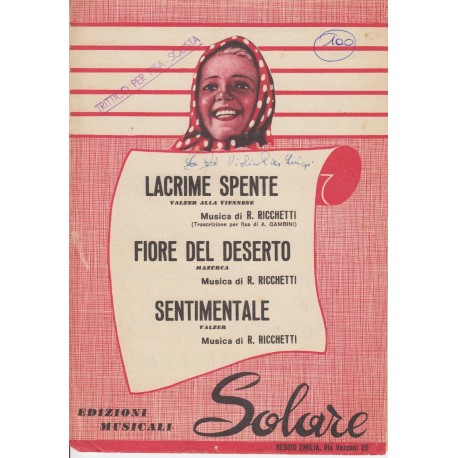 Spartito Music Sheet di `Lacrime Spente, Fiore del deserto, Sentimentale` - valzer alla viennese, mazurca