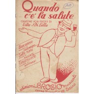 Spartito Music Sheet di `Sette Nani, Emanuele, Biancaneve, Quando c'è la salute,` - fox trott, polca valzer, mazurca